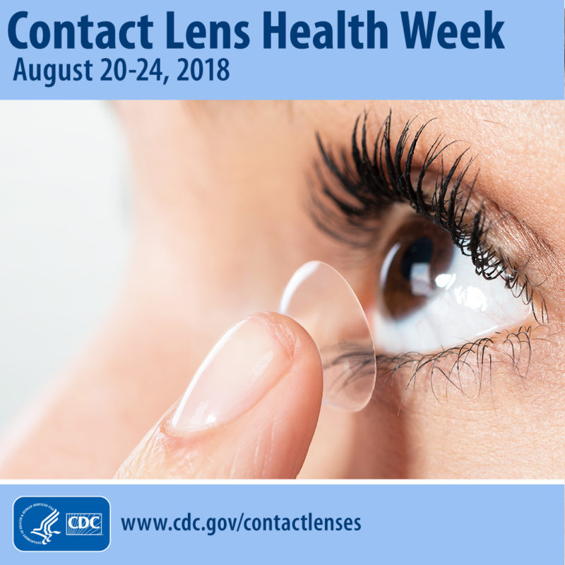 Participate in the CDC’s Contact Lens Health Week Aug. 20-24